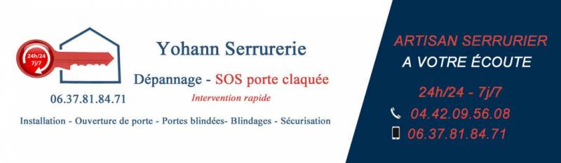 Serrurier Bouches Du Rhône Yohann Serrurerie